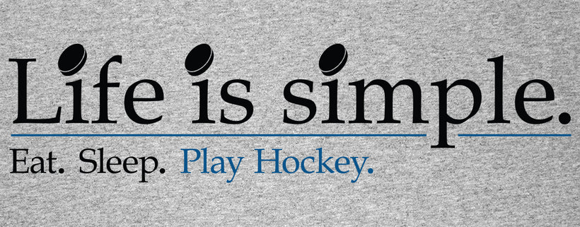 Play Hockey.